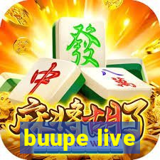 buupe live